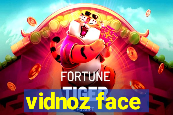 vidnoz face